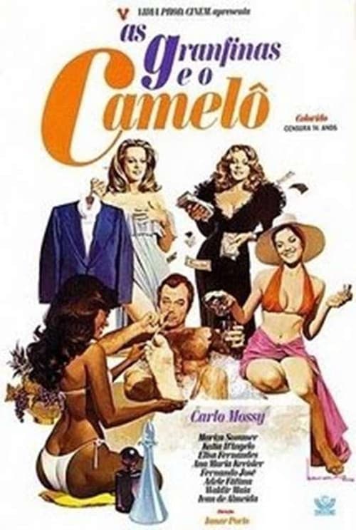 As Granfinas e o CamelĂ´