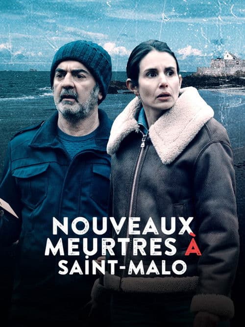 Nouveaux meurtres Ă Saint-Malo