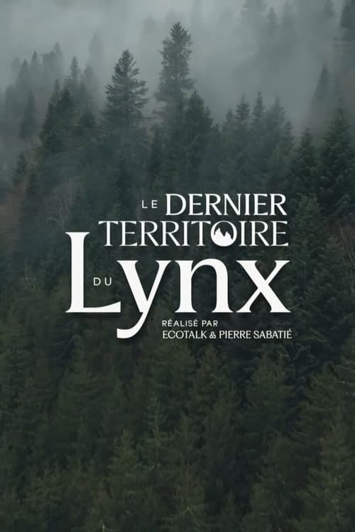 Le Dernier Territoire du Lynx