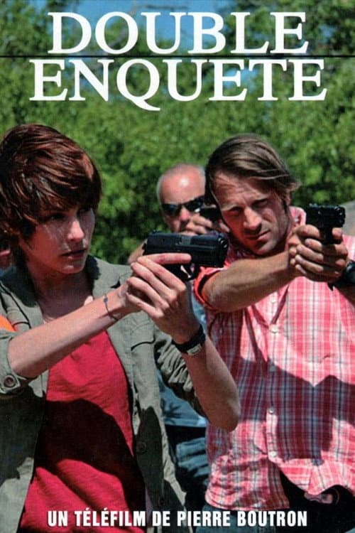 Double enquĂŞte