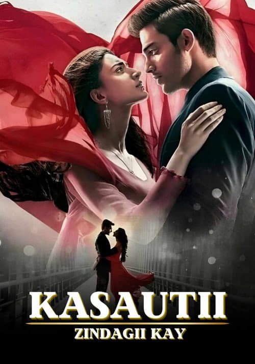 Kasauti Zindagii Kay