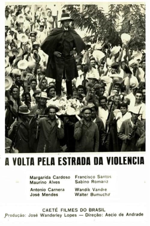 A Volta Pela Estrada da ViolĂŞncia