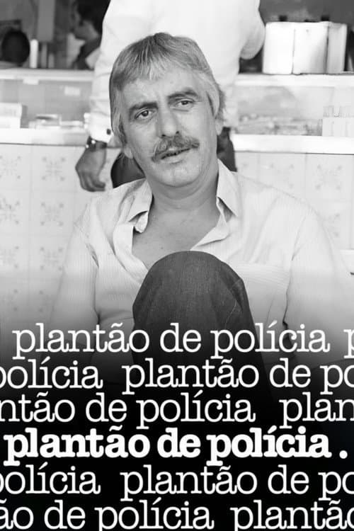 PlantĂŁo de PolĂcia