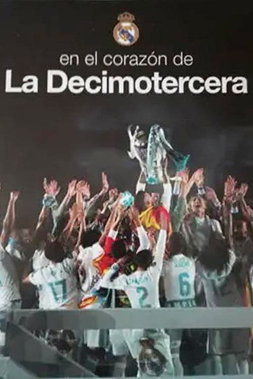 En el corazĂłn de la Decimotercera