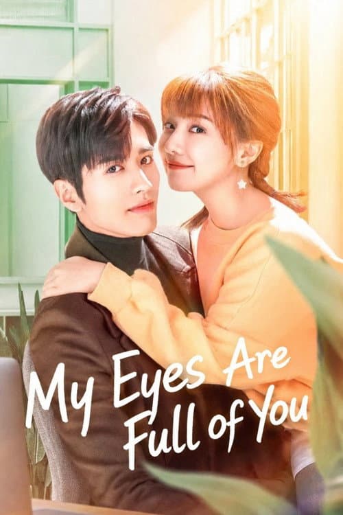 My Eyes Are Full of You