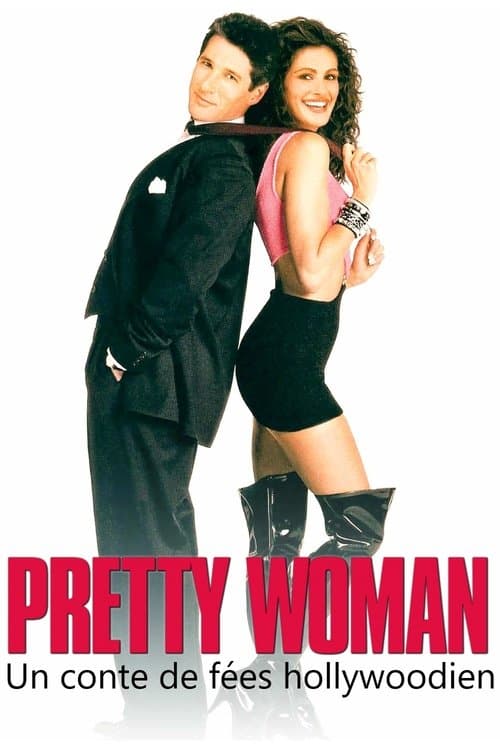 Pretty Woman, un conte de fƩes hollywoodien