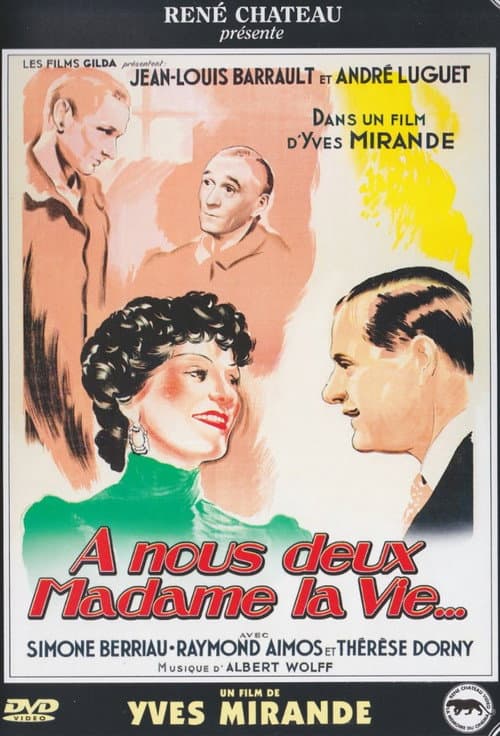 Ă€ nous deux, madame la vie