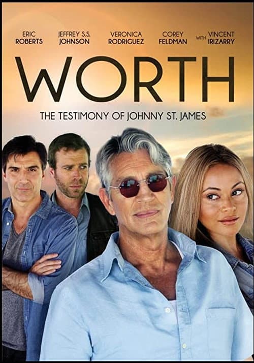 Worth: The Testimony of Johnny St. James