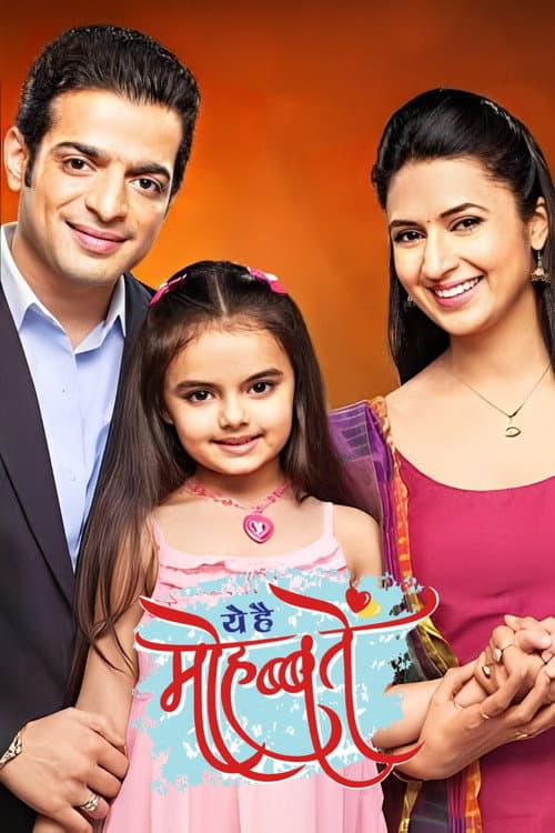 Yeh Hai Mohabbatein