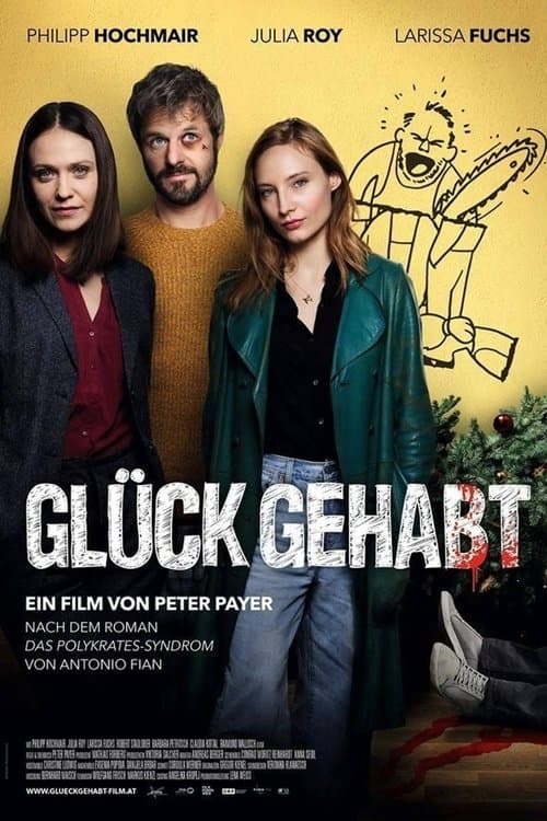 GlĂĽck gehabt