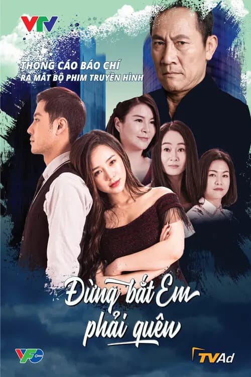 Đừng bắt em phải quên