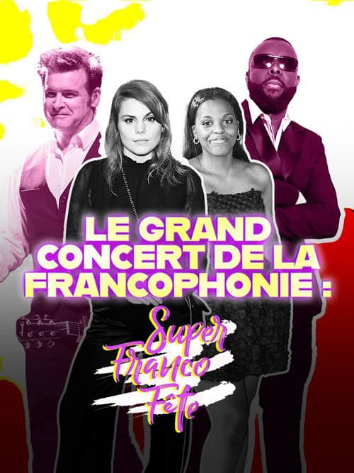 Le grand concert de la SuperFrancoFĂȘte