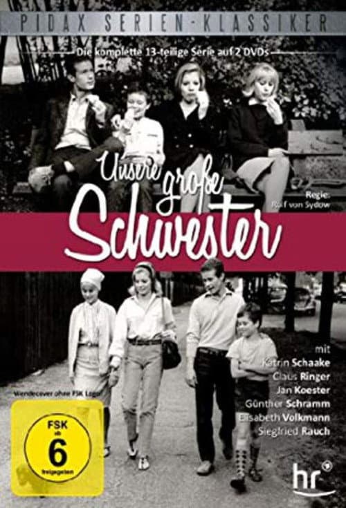 Unsere groĂźe Schwester