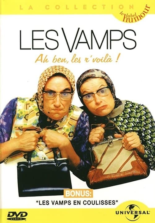 Les Vamps - Ah ben les r’voilĂ