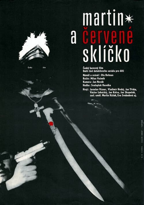 Martin a ÄŤervenĂ© sklĂÄŤko