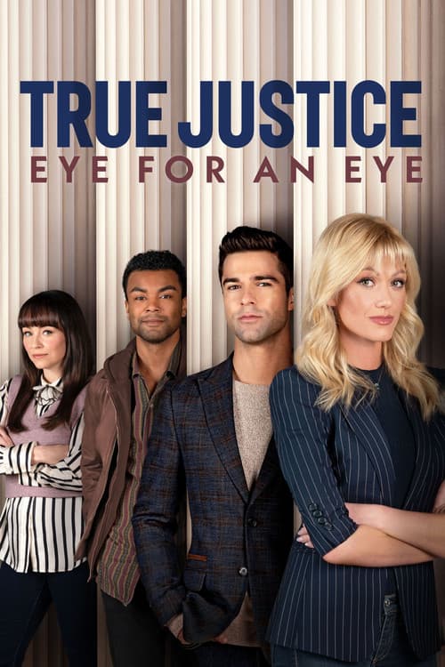True Justice: Eye For An Eye