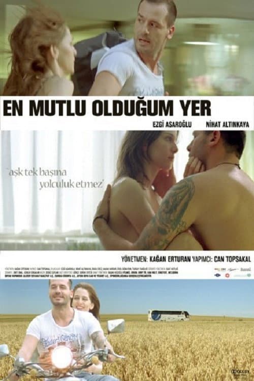 En Mutlu OlduÄŸum Yer